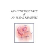 Healthy Prostate & Natural Remedies