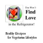 You Won't Find Love in the Refrigerator